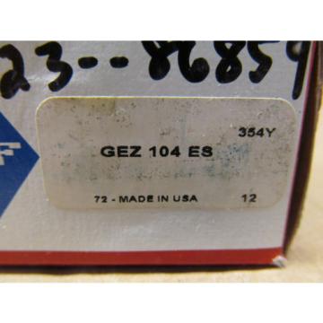 1 NIB SKF GEZ 104 ES GEZ104ES RADIAL BEARING BORE DIAM: 1-1/4&#034; OD: 2&#034;