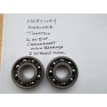 OUTBOARD MOTOR MERCURY-MARINER-TOHATSU 2 STROKE CRANKSHAFT  BEARINGS 4 AND 5HP