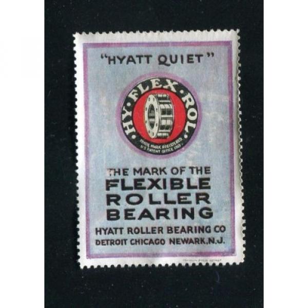 Vintage Poster Stamp Label HYATT QUIET AUTOMOBILE BEARINGS HY FLEX ROL logo #1 image