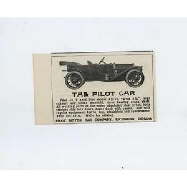 1912 Pilot Motor Car Co Richmond IN Automobile Magazine Ad Bower Bearings mc3416 #1 image