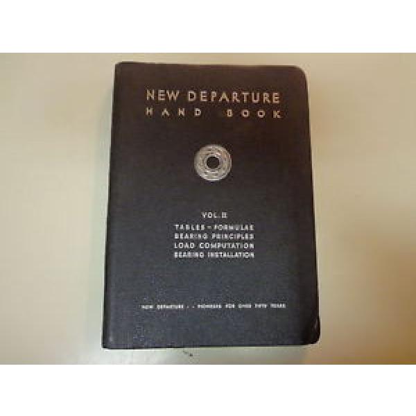 New Departure Handbook 1947 Machinist Bearings General Motors #1 image