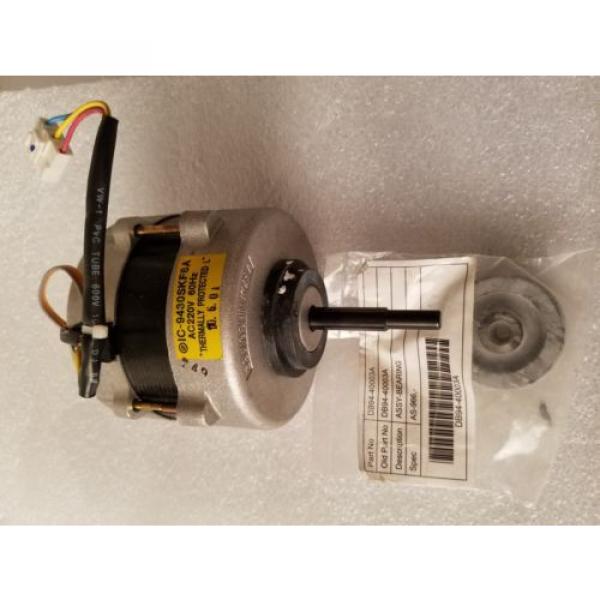 Samsung Minisplit fan motor ic-9430skf6a 220V Incl DB94-40003A Assy-Bearing #1 image