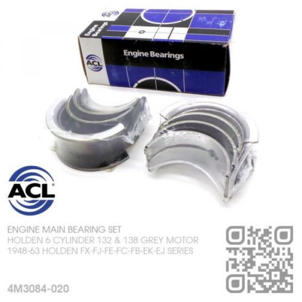 ACL MAIN BEARING SET UNDERSIZE 0.020&#034; 6 CYL 132 GREY MOTOR [HOLDEN FX-FJ-FE-FC] #1 image