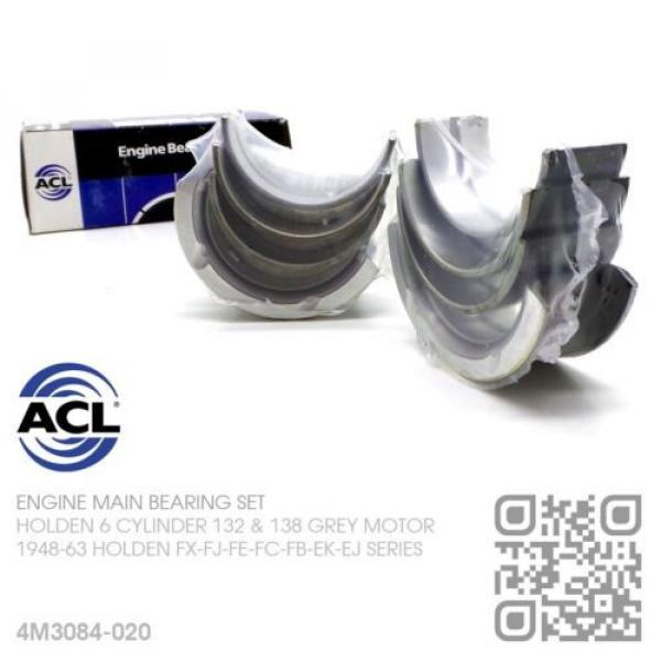 ACL MAIN BEARING SET UNDERSIZE 0.020&#034; 6 CYL 132 GREY MOTOR [HOLDEN FX-FJ-FE-FC] #3 image