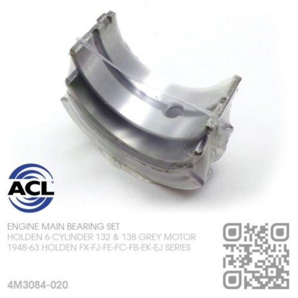 ACL MAIN BEARING SET UNDERSIZE 0.020&#034; 6 CYL 132 GREY MOTOR [HOLDEN FX-FJ-FE-FC] #5 image