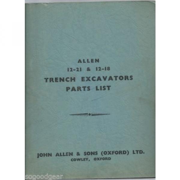 ALLEN 12-21 &amp; 12-18 TRENCH EXCAVATORS PARTS LIST #1 image